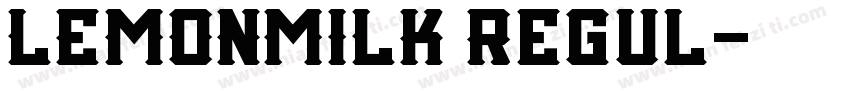 LEMONMILK Regul字体转换